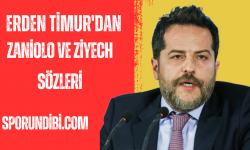 Erden Timur'dan Zaniolo ve Ziyech sözleri!