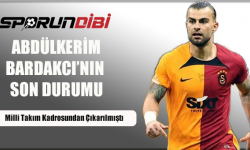 Abdükerim Bardakcı'nın son durumu!