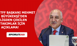 Mehmet Büyükekşi'den ligden .çekilen takımlar için açıklama!