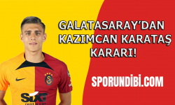 Galatasaray'dan Kazımcan Karataş kararı!