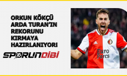 Orkun Kökçü Arda Turan'ın rekorunu kırmaya hazırlanıyor!