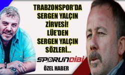Trabzonspor'da Sergen Yalçın zirvesi! Lüe'den Sergen Yalçın sözleri...