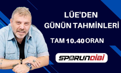 Lüe'den Günün Tahminleri!