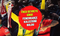 Fenerbahçe kalecisini buldu! Fred devreye girdi! O isim geliyor