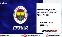 Fenerbahçe'nin muhtemel rakibi belli oldu! Kiev'i elerse..