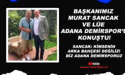 Murat Sancak: Kimsenin arka bahçesi değiliz, Biz Adana Demirsporuz!