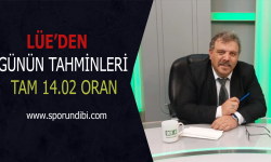 Lüe'den Günün Tahminleri