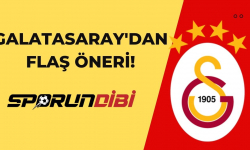 Galatasaray'dan flaş öneri!