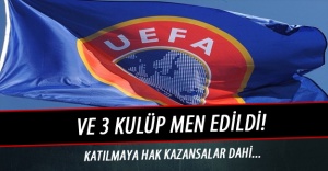 UEFA’dan 3 kulübe men cezası