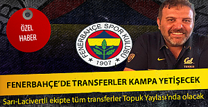 Fenerbahçe#039;de transferler kampa...
