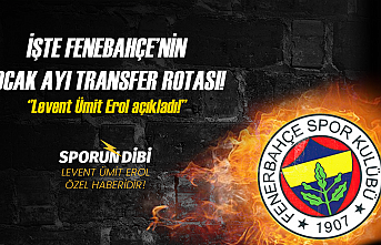 İşte Fenerbahçe'nin Ocak ayı transfer rotası!