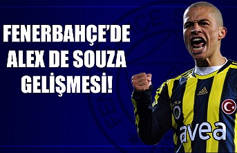 Fenerbahçe'de Alex de Souza gelişmesi