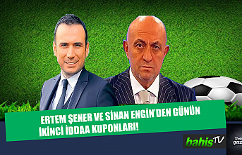 Ertem Şener ve Sinan Engin'den Günün İkinci...