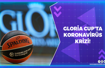 Gloria Cup’ta koronavirüs krizi!