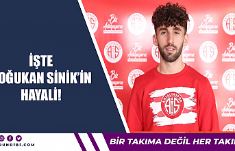 İşte Doğukan Sinik'in hayali!