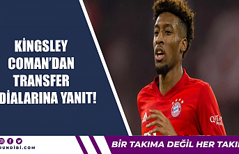 Kingsley Coman'dan transfer iddialarına yanıt!