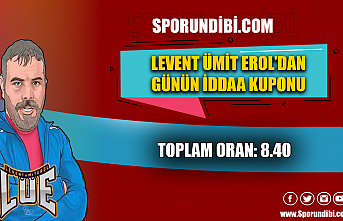 Levent Ümit Erol'dan Günün İddaa Kuponu!