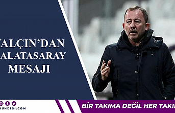 Yalçın'dan Galatasaray mesajı
