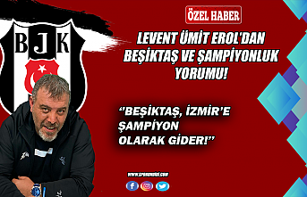 ''Beşiktaş, Göztepe maçına şampiyon...
