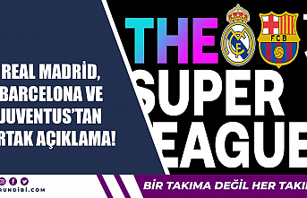 Real Madrid, Barcelona ve Juventus'tan ortak...