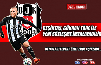 Beşiktaş, Gökhan Töre ile yeni sözleşme imzalayabilir!