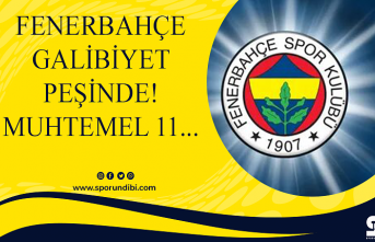 Fenerbahçe galibiyet peşinde! Muhtemel 11...