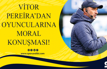 Vitor Pereira'dan oyuncularına moral konuşması!