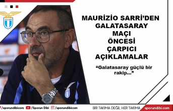 Maurizio Sarri'den Galatasaray maçı öncesi...