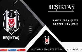 Kartal'dan çifte stoper hamlesi!