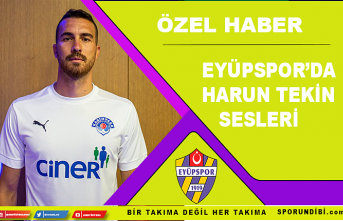 Eyüpspor'da Harun Tekin sesleri